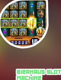 Bier haus slot machine free games online
